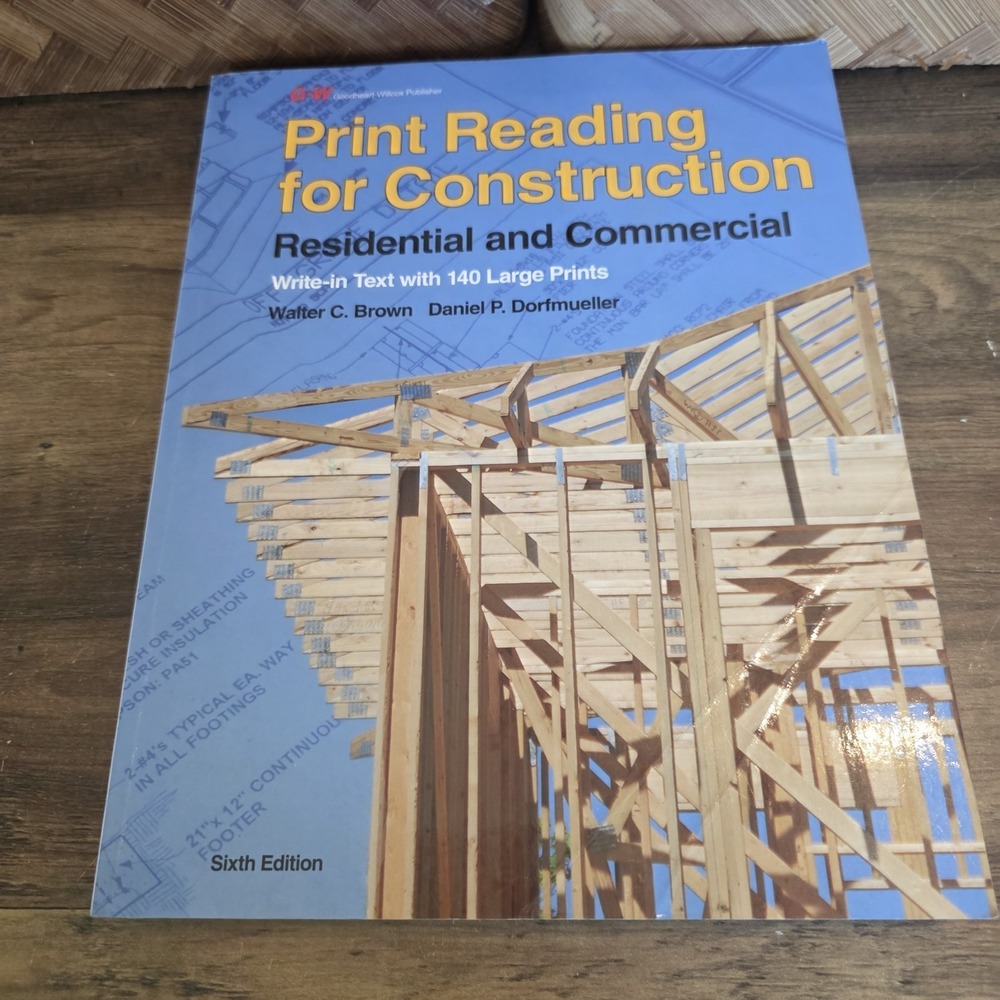 Print Reading for Construction Residential & Commercial 6th Ed Write-In Text
